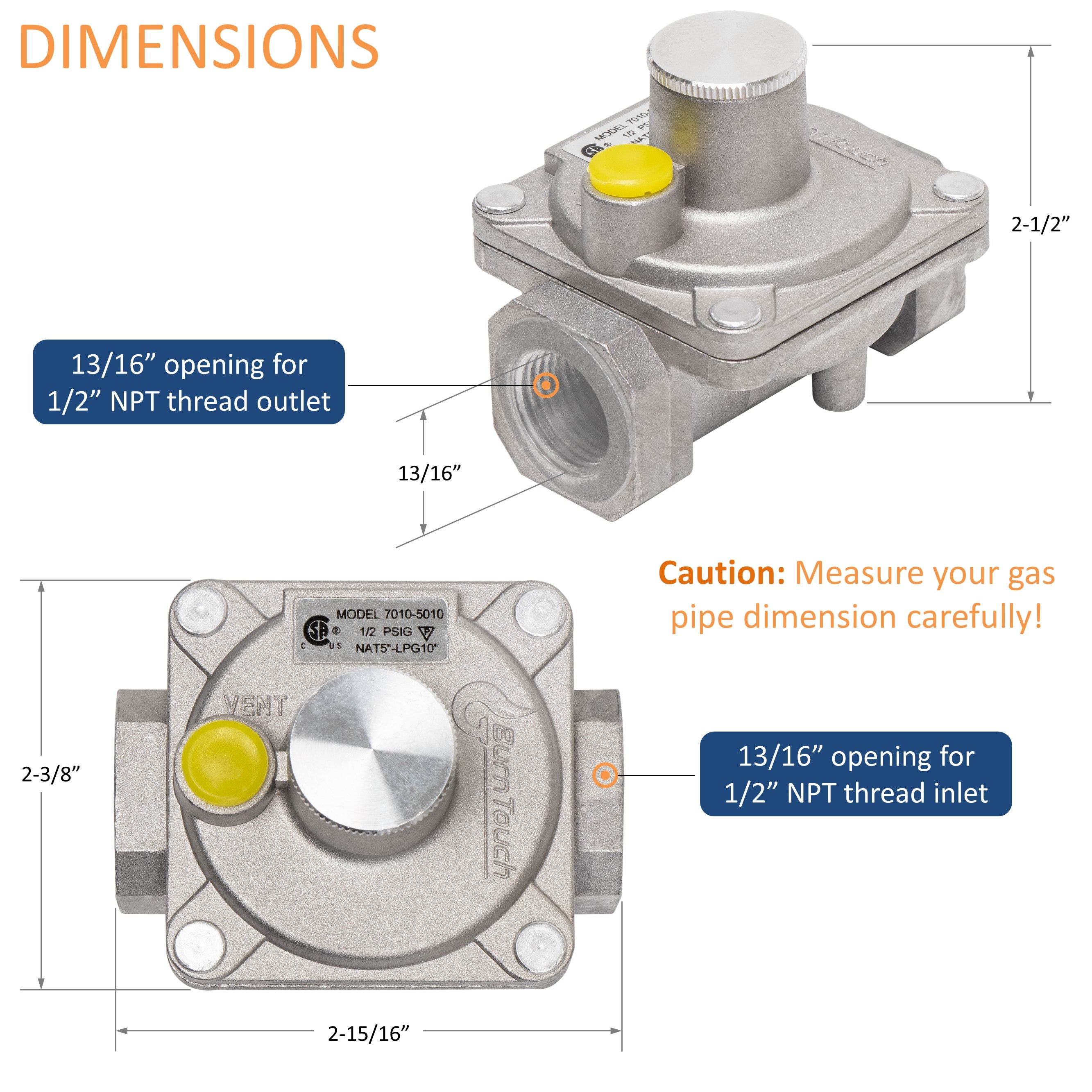 BurnTouch 7010-5010 Gas Regulator 1/2 PSIG 1/2" NPT Natural Gas and Liquid Propane NAT 5" - LPG 10" WC