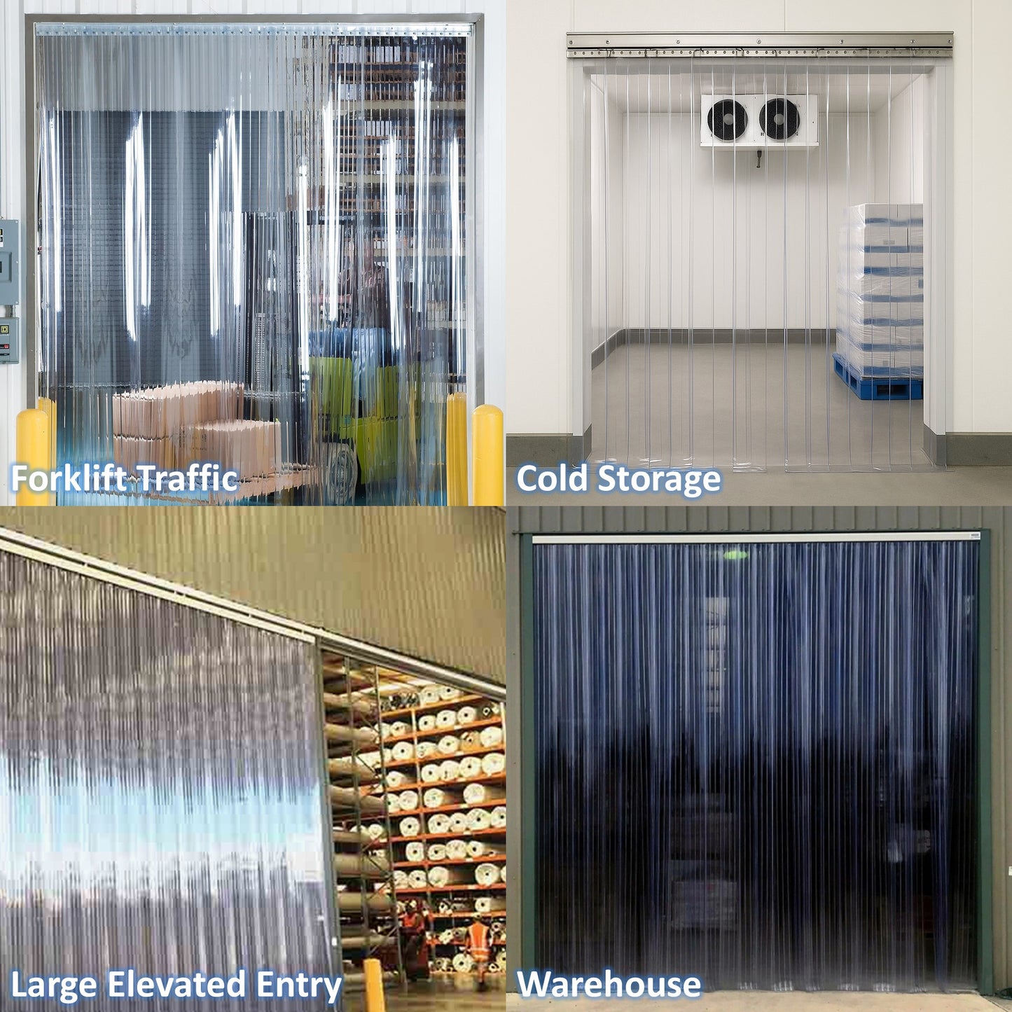 Strip curtain use in different applications including forklift traffic, cold storage, large elevated entry, and warehouse.
