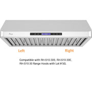 Compatiable with RH-S10-30S, RH-S10-30E, RH-S10-30 range hoods with Lot # SG