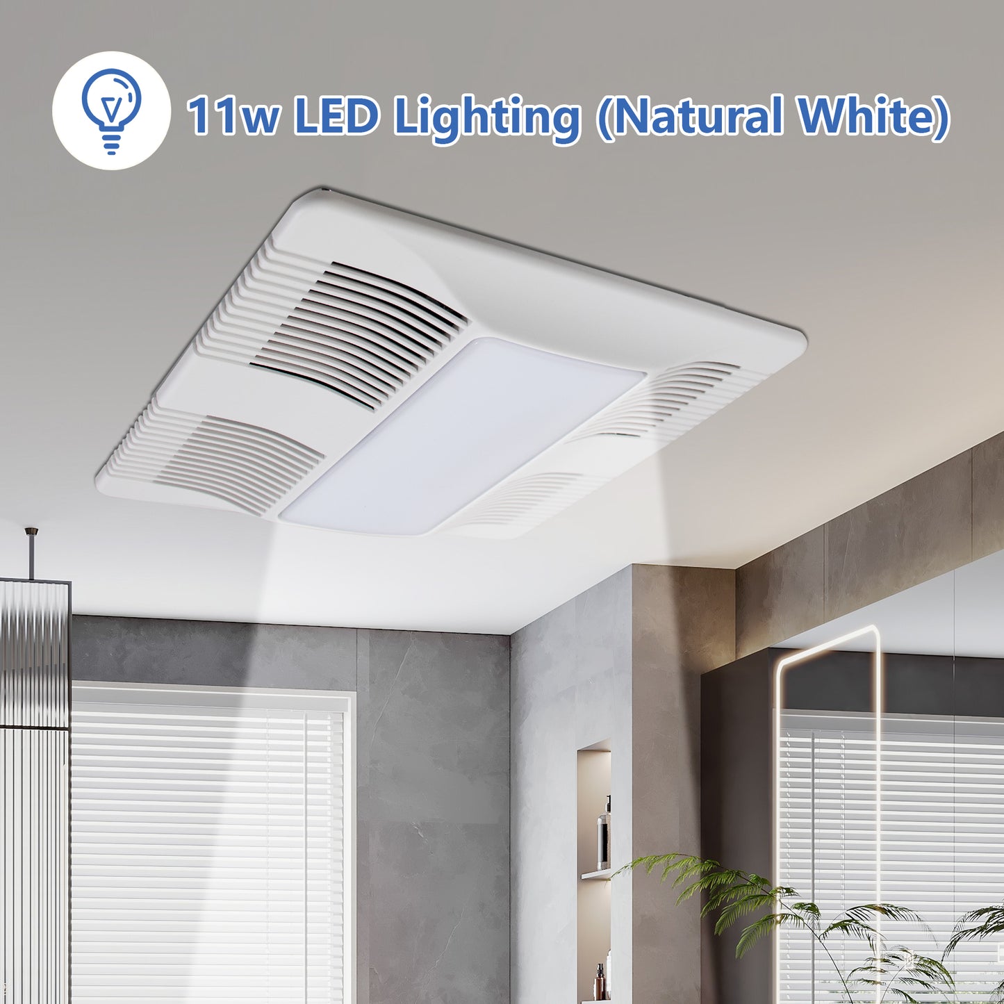 Modern ceiling-mounted bathroom exhaust fan with integrated 11W natural white LED light