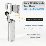 Kason 1094 Hydraulic Door Closer, Concealed Mounting 7/8" to 1-5/8"