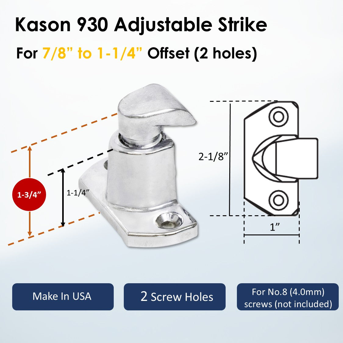 Kason 930 Adjustable Strike for 7/8" to 1-1/4" Offset (2 Holes) Diagram