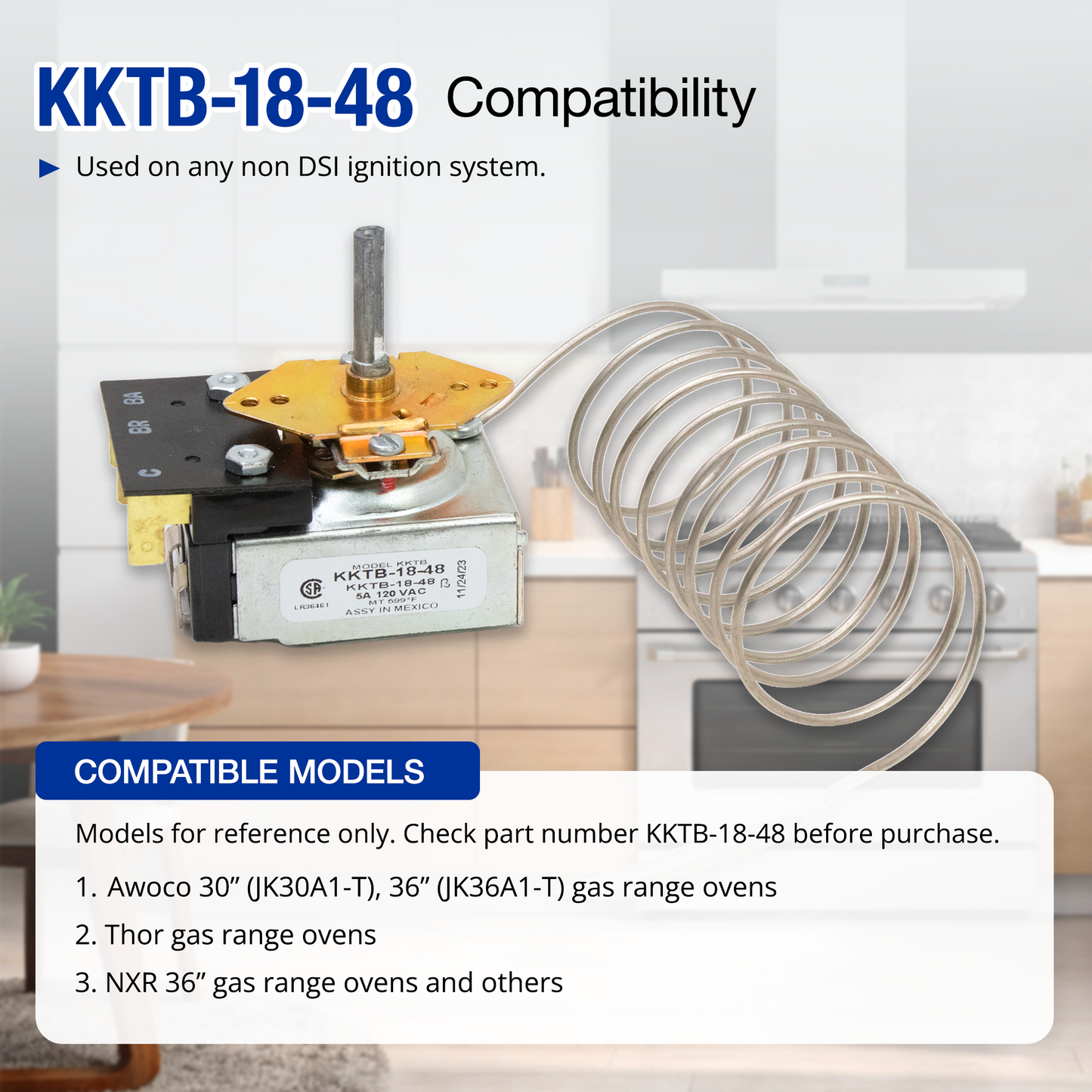 KKTB-18-48 gas range oven ignition system with compatibility details on a kitchen background.