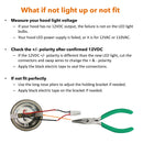If not light up or not fit check the hood had 12VDC or not and the +/- polarity 