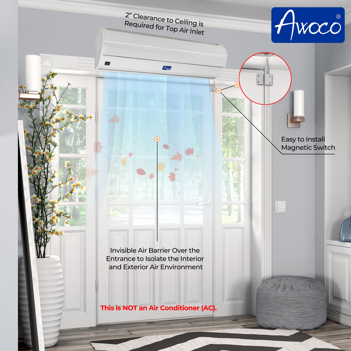 An FM35 air curtain is above the door with modern lifestyle. Easy to install magnetic switch.